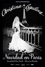 Watch Christina Aguilera: Christmas in Paris Primewire