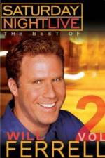 Watch Saturday Night Live The Best of Will Ferrell - Volume 2 Primewire