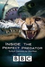 Watch Inside the Perfect Predator Primewire
