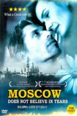 Watch Moscow Does Not Believe in Tears Primewire