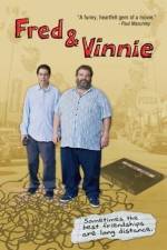 Watch Fred & Vinnie Primewire
