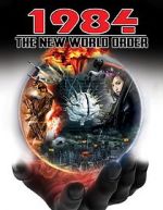 Watch 1984: The New World Order Primewire