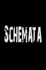 Watch Schemata Primewire
