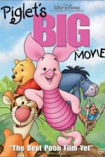 Watch Piglet's Big Movie Primewire