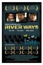 Watch River Ways Primewire