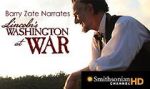 Watch Lincoln\'s Washington at War Primewire