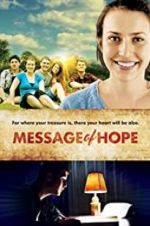Watch Message of Hope Primewire