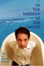 Watch In the Bathtub of the World Primewire