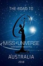 Watch The Road to Miss Universe Australia Primewire