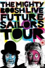 Watch The Mighty Boosh Live Future Sailors Tour Primewire