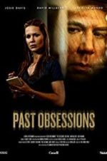 Watch Past Obsessions Primewire