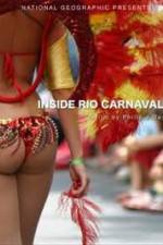 Watch National Geographic: Inside Rio Carnaval Primewire