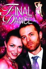 Watch Final Dance Primewire
