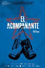 Watch El acompanante Primewire