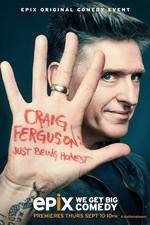 Watch Craig Ferguson: Just Being Honest Primewire