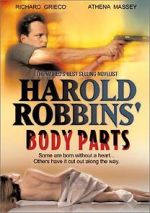 Watch Harold Robbins\' Body Parts Primewire