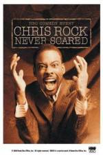 Watch Chris Rock: Never Scared Primewire
