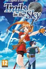 Watch The Legend of Heroes Trails in the Sky Primewire