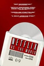 Watch Netflix vs. the World Primewire