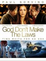 Watch God Don\'t Make the Laws Primewire