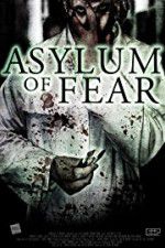 Watch Asylum of Fear Primewire