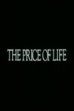 Watch The Price of Life Primewire