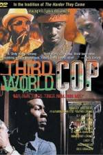 Watch Third World Cop Primewire
