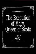 Watch The Execution of Mary, Queen of Scots Primewire
