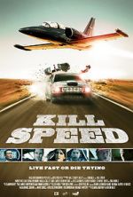 Watch Kill Speed Primewire