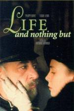 Watch Life and Nothing But Primewire