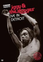 Watch Iggy & the Stooges: Live in Detroit Primewire