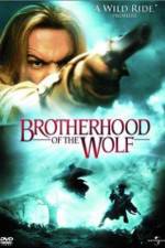 Watch Brotherhood of the Wolf (Le pacte des loups) Primewire