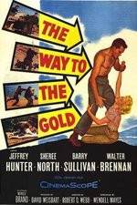 Watch The Way to the Gold Primewire