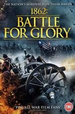 Watch 1862 : Battle For Glory Primewire