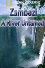 Watch National Geographic Zambezi River Untamed Primewire