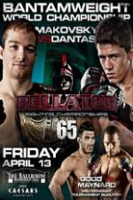 Watch Bellator  Fighting Championships 65: Makovsky vs. Dantas Primewire