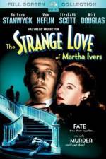 Watch The Strange Love of Martha Ivers Primewire