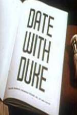 Watch Date with Duke Primewire