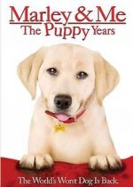Watch Marley & Me: The Puppy Years Primewire