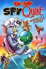 Watch Tom and Jerry: Spy Quest Primewire