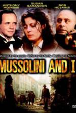 Watch Mussolini and I Primewire