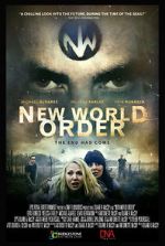 Watch New World Order: The End Has Come Primewire