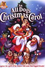 Watch An All Dogs Christmas Carol Primewire