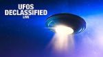 Watch UFOs: Declassified LIVE (TV Special 2021) Primewire