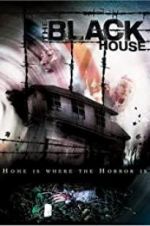 Watch The Black House Primewire