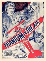 The Phantom of the Air primewire