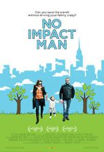 Watch No Impact Man: The Documentary Primewire