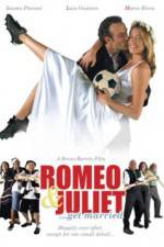 Watch Romeo and Juliet Get Married Primewire