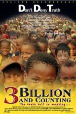 Watch 3 Billion and Counting Primewire