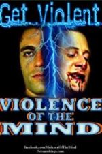 Watch Violence of the Mind Primewire